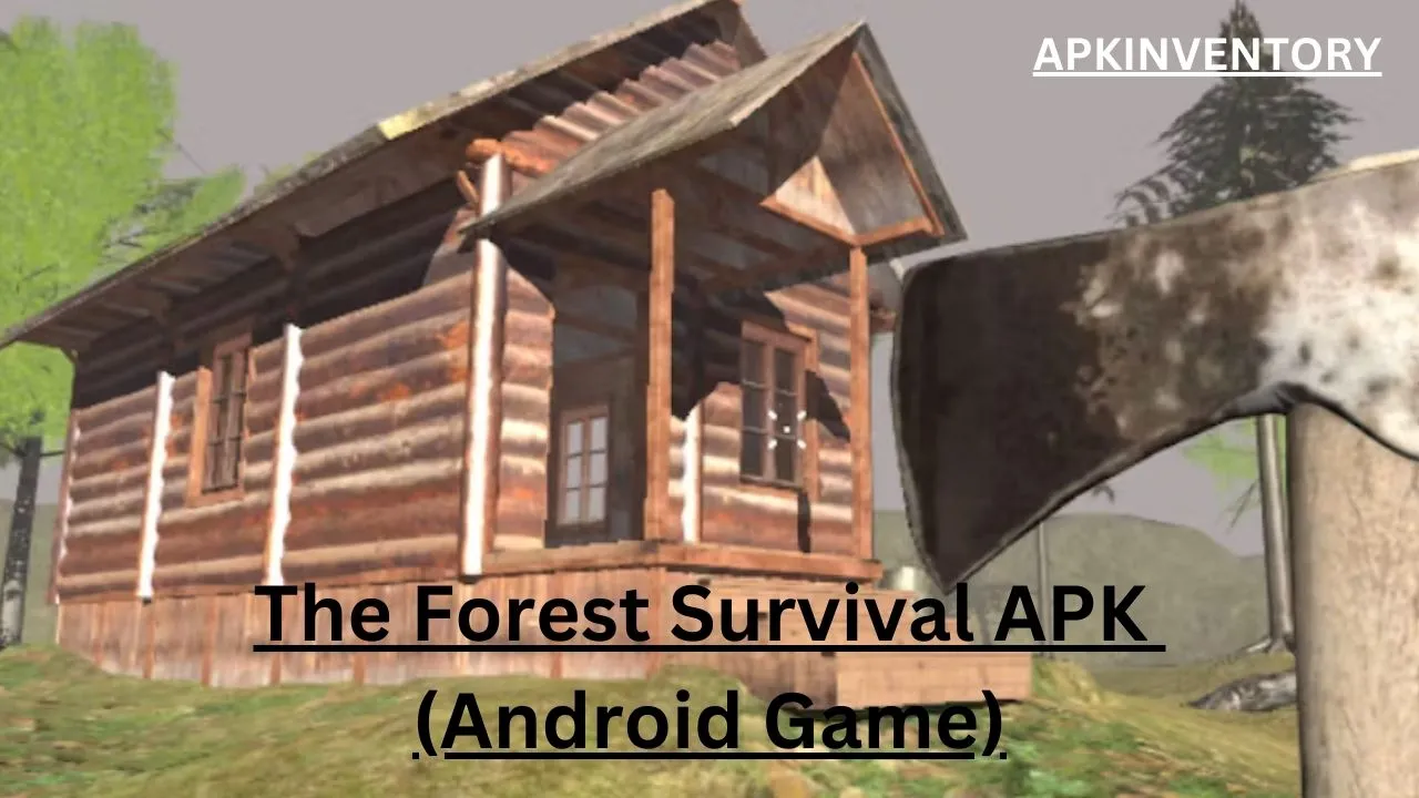 The Forest Mobile download